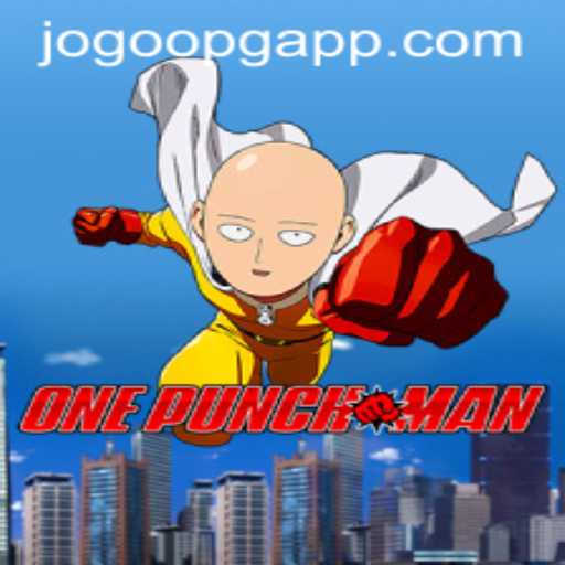 Explorando o Mundo de OnePunchMan: Um Jogo Imergente